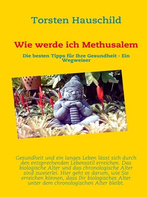 cover image of Wie werde ich Methusalem
